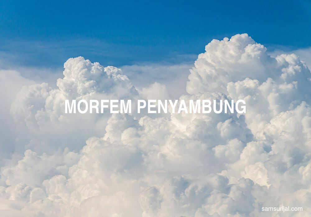 Arti Morfem Penyambung