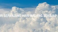 Mujur Sepanjang Hari Malang Sekejap Mata