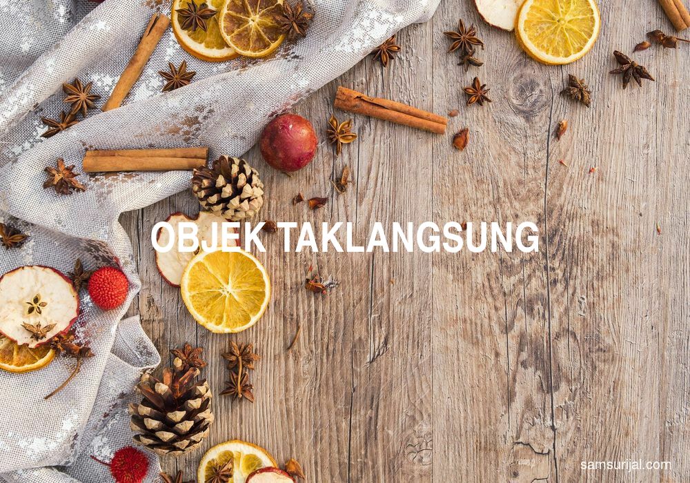 Arti Objek Taklangsung