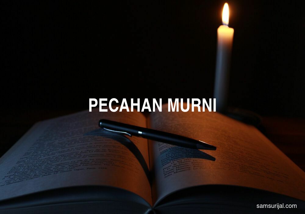 Arti Pecahan Murni