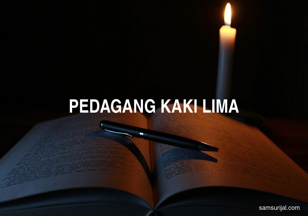 Arti Pedagang Kaki Lima