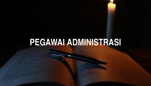 Arti Pegawai Administrasi