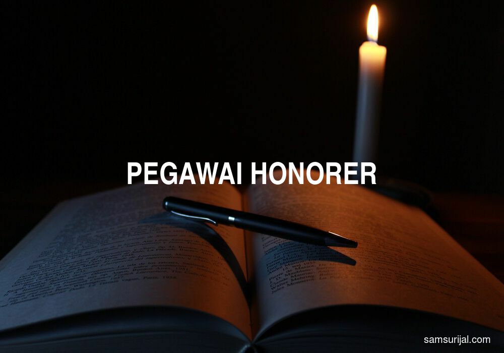 Arti Pegawai Honorer