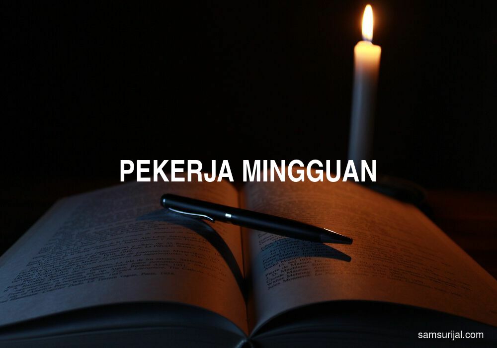 Arti Pekerja Mingguan