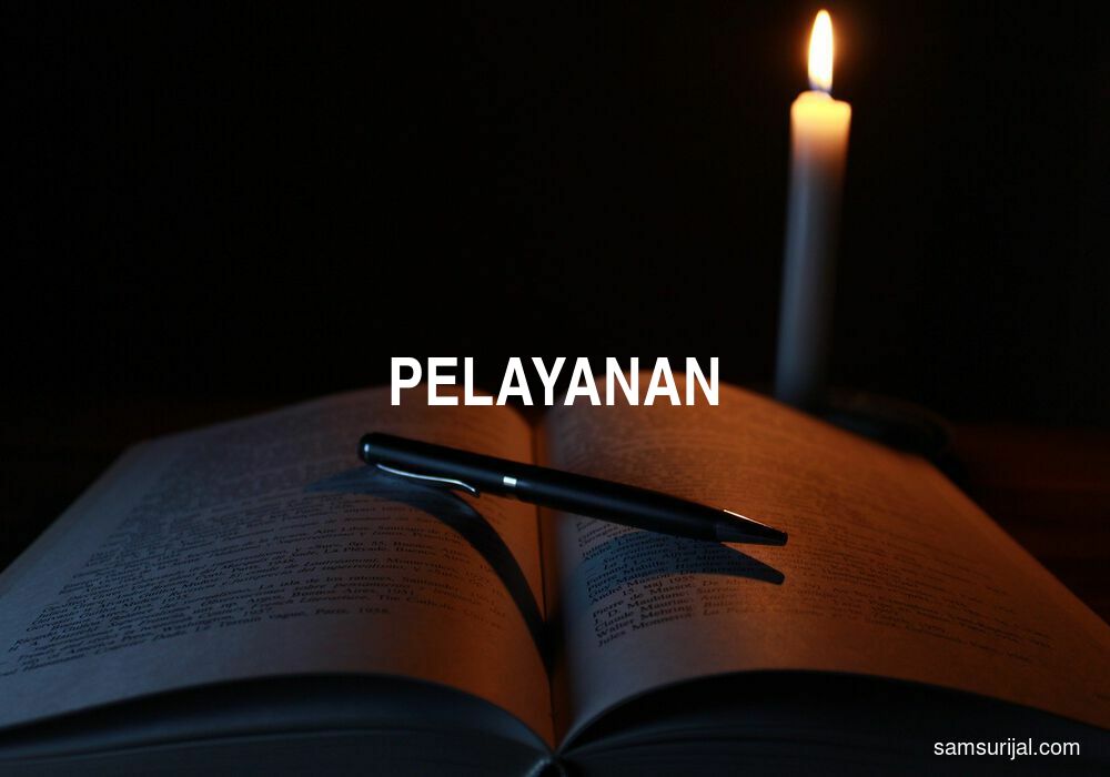 Arti Pelayanan