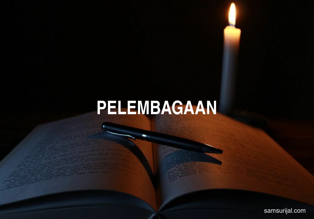 Arti Pelembagaan