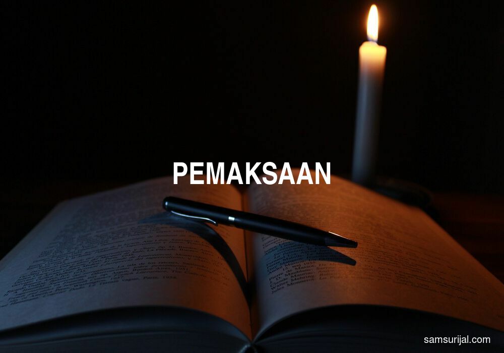 Arti Pemaksaan