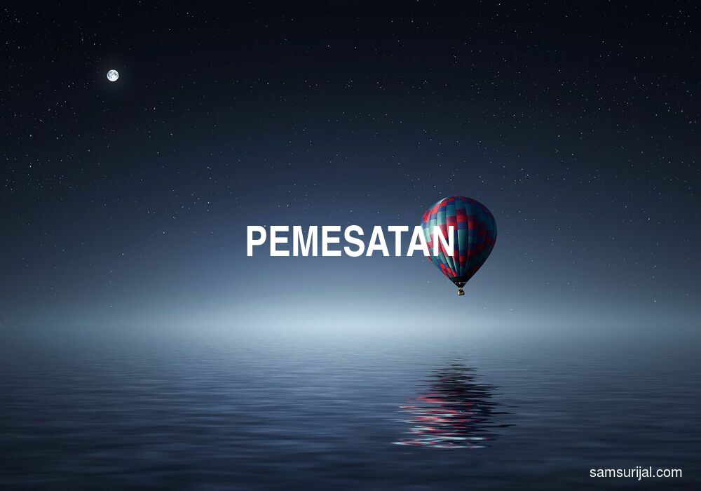 Arti Pemesatan