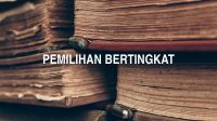 Pemilihan Bertingkat