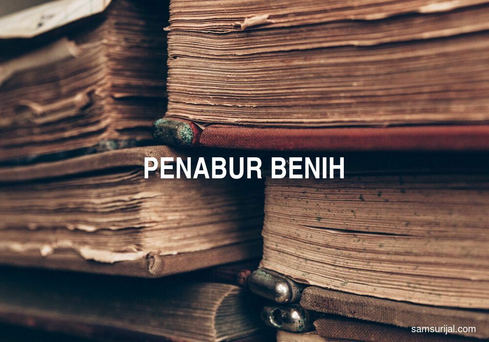 Arti Penabur Benih