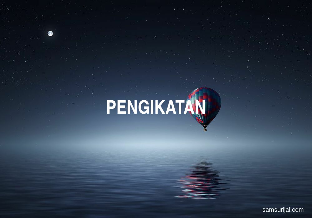 Arti Pengikatan