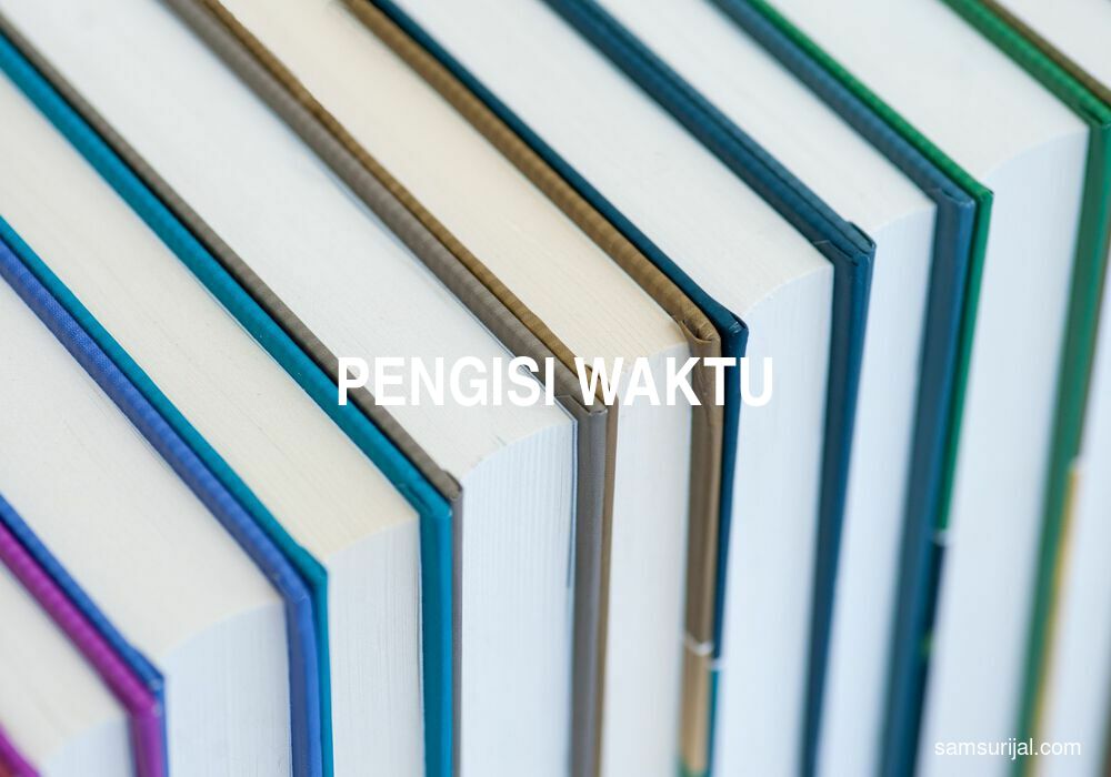 Arti Pengisi Waktu