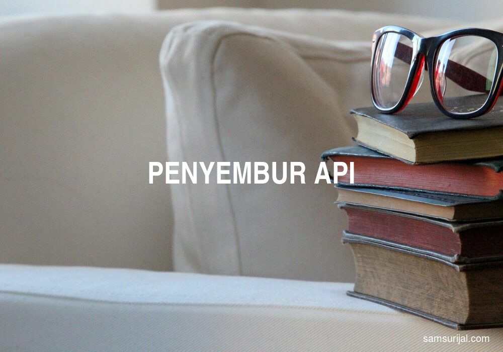 Arti Penyembur Api