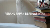 Perahu Papan Bermuat Intan