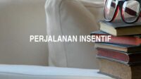 Perjalanan Insentif