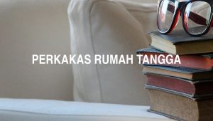 Arti Perkakas Rumah Tangga