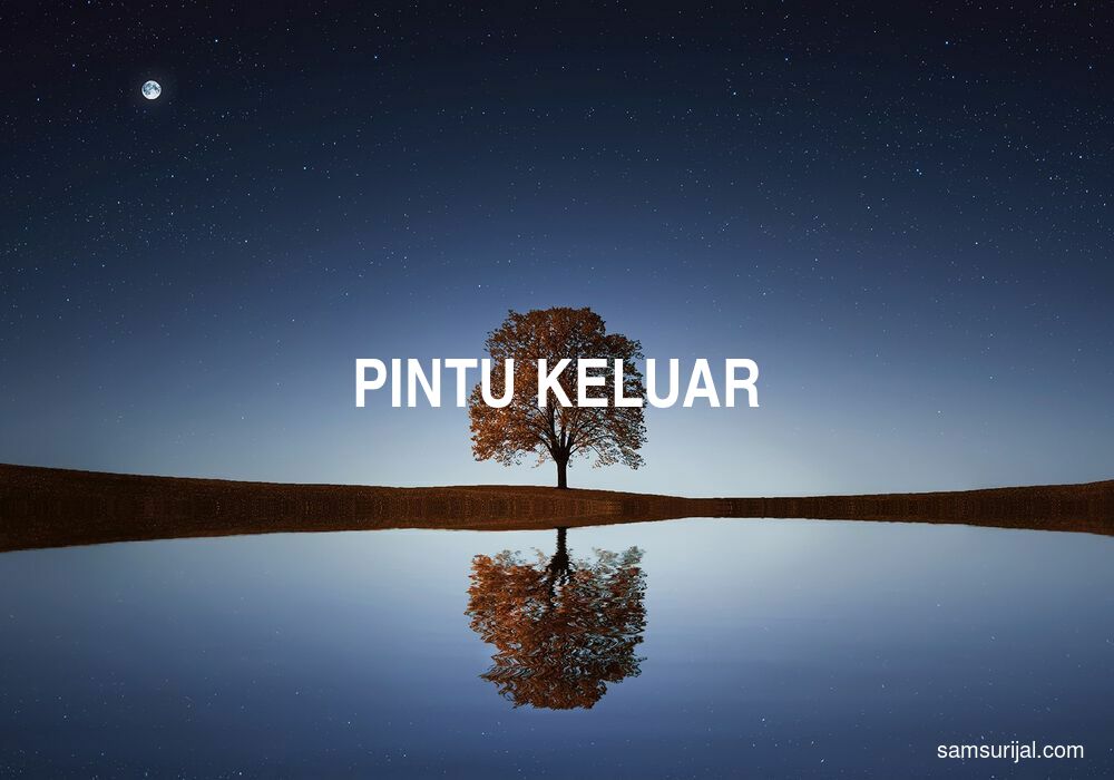 Arti Pintu Keluar