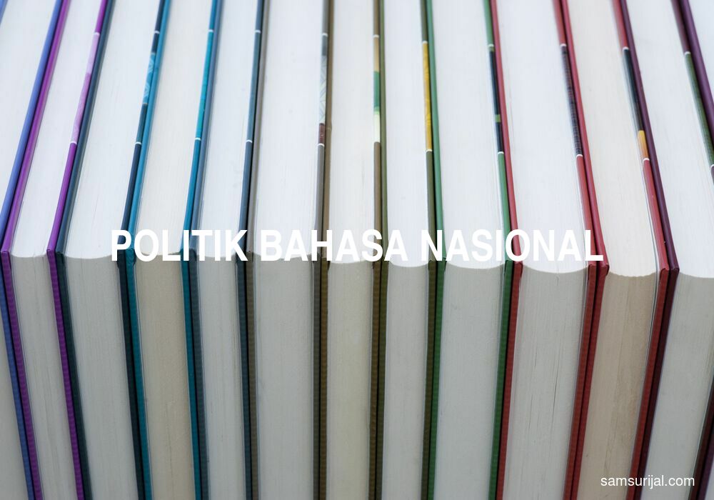 Arti Politik Bahasa Nasional