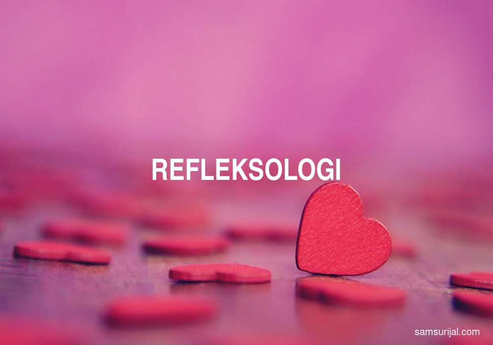 Arti Refleksologi