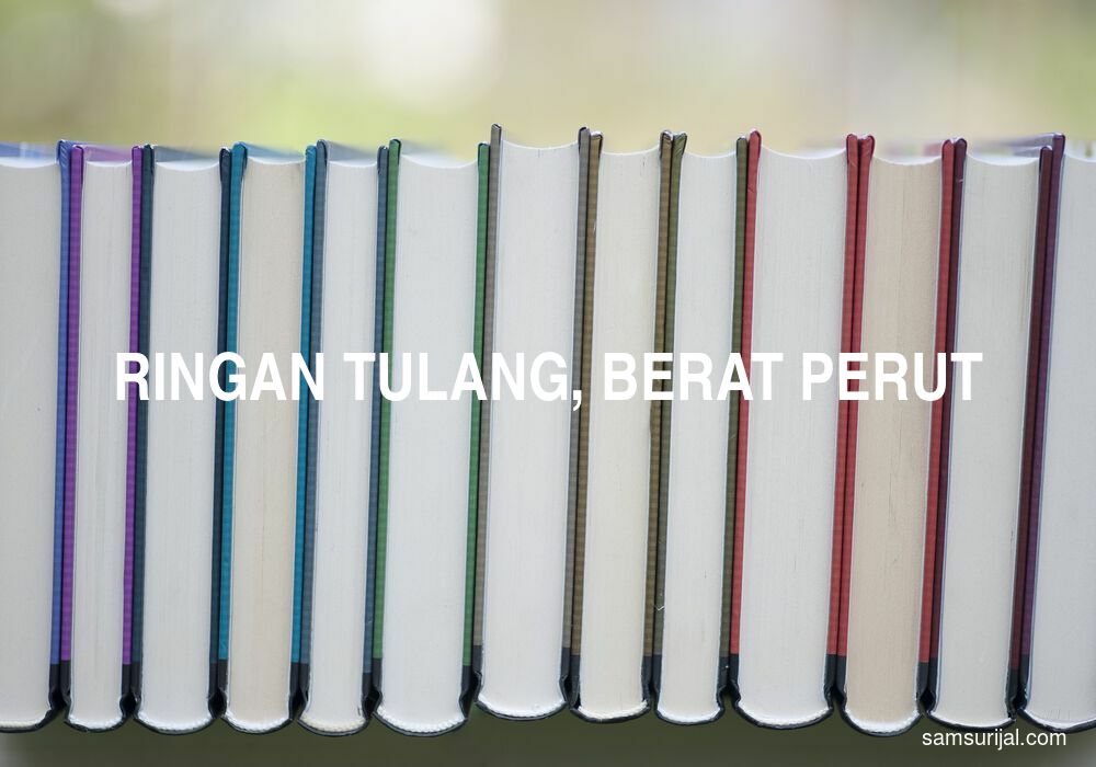 Arti Ringan Tulang Berat Perut