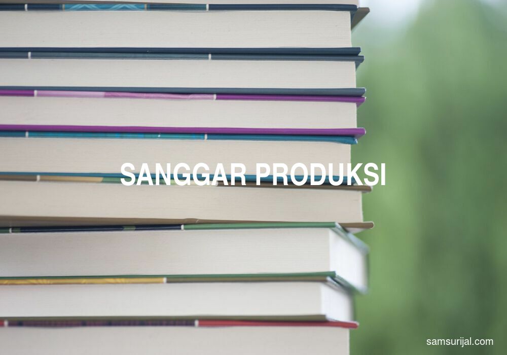 Arti Sanggar Produksi