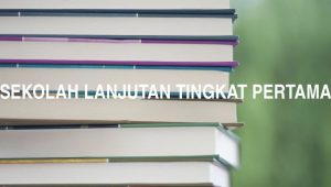 Sekolah Lanjutan Tingkat Pertama