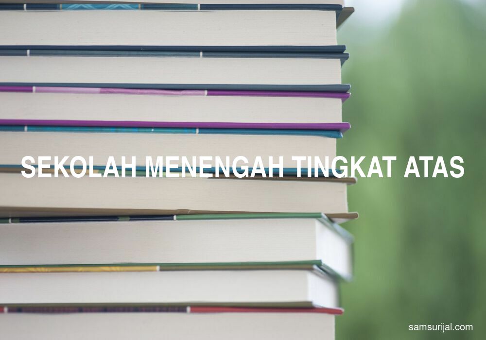 Arti Sekolah Menengah Tingkat Atas