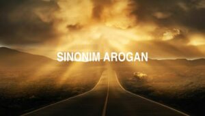 Sinonim Arogan