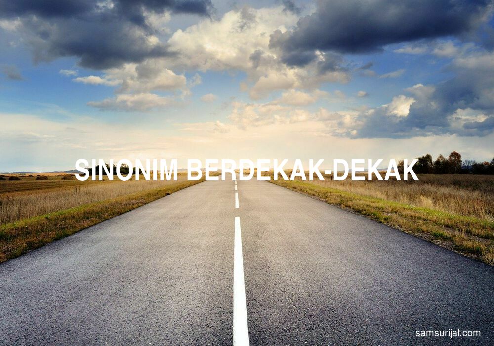 Sinonim Berdekak Dekak