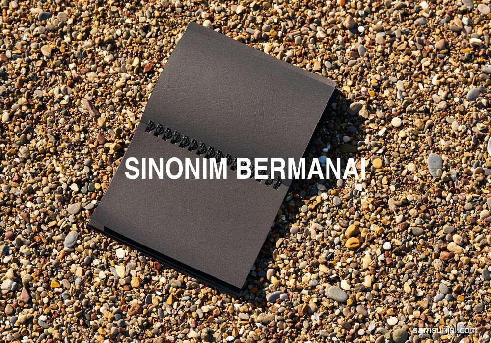 Sinonim Bermanai