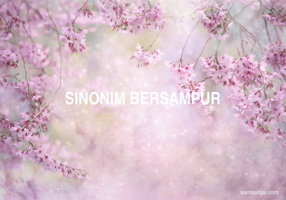 Sinonim Bersampur