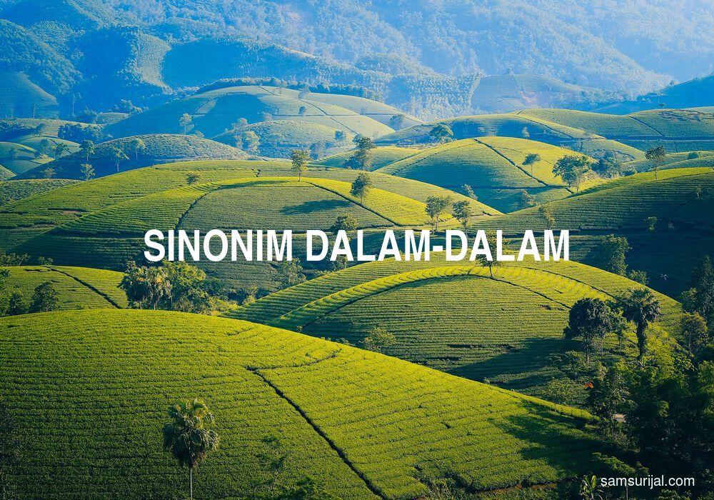 Sinonim Dalam Dalam