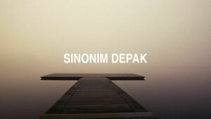 Sinonim Depak