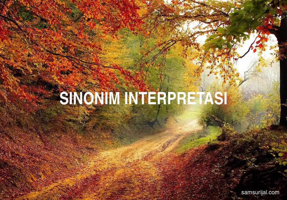 Sinonim Interpretasi