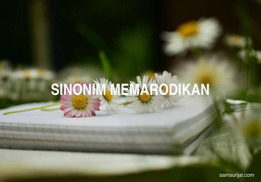 Sinonim Memarodikan