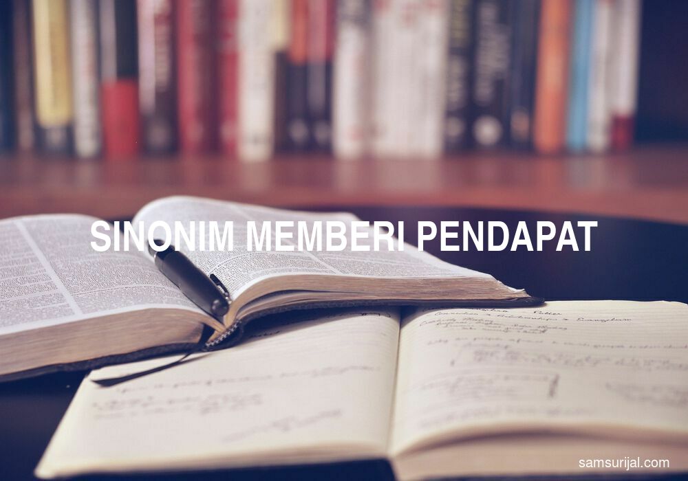 Sinonim Memberi Pendapat