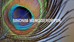 Sinonim Menggeropyok