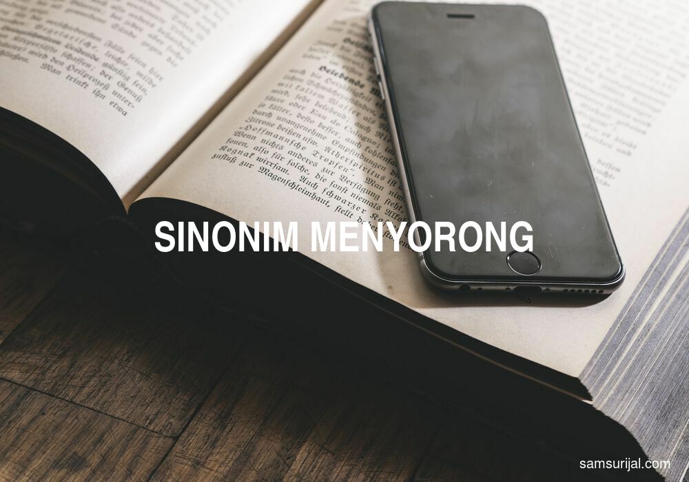 Sinonim Menyorong