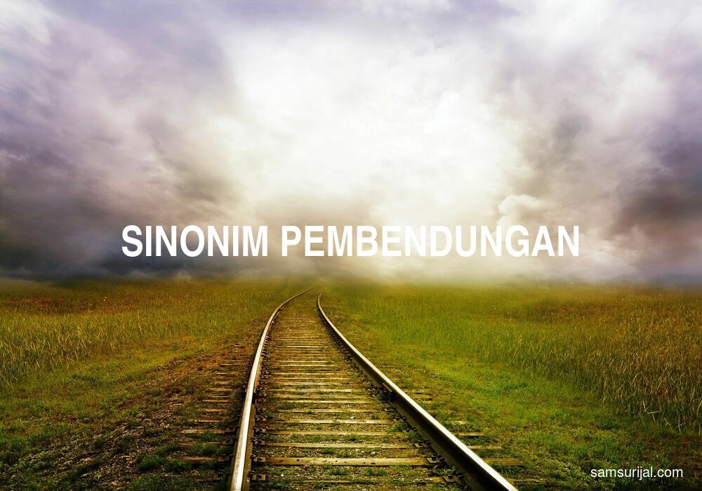 Sinonim Pembendungan