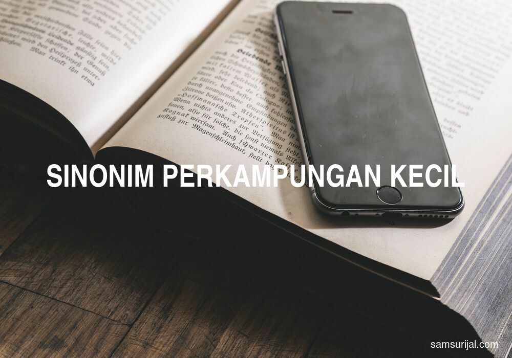 Sinonim Perkampungan Kecil