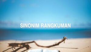 Sinonim Rangkuman