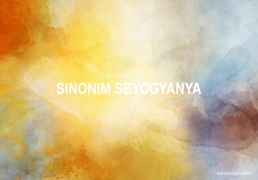 Sinonim Seyogyanya