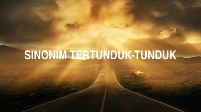 Sinonim Tertunduk Tunduk