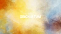 Sinonim Tuai