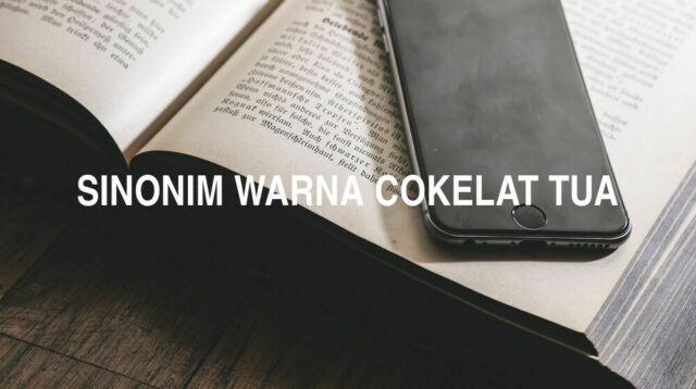 Sinonim Warna Cokelat Tua