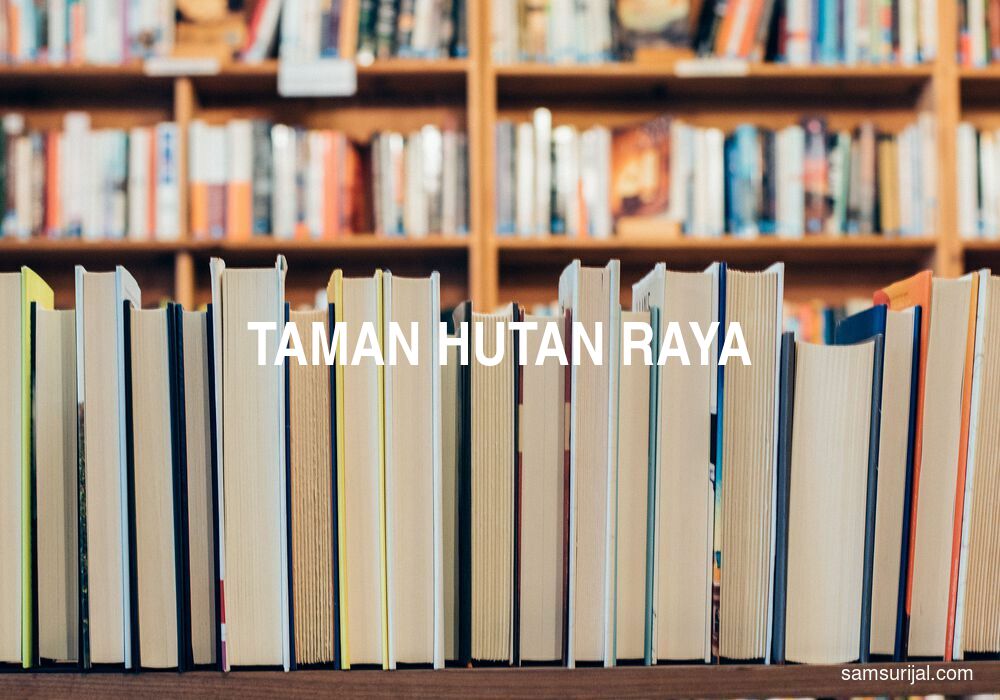 Arti Taman Hutan Raya
