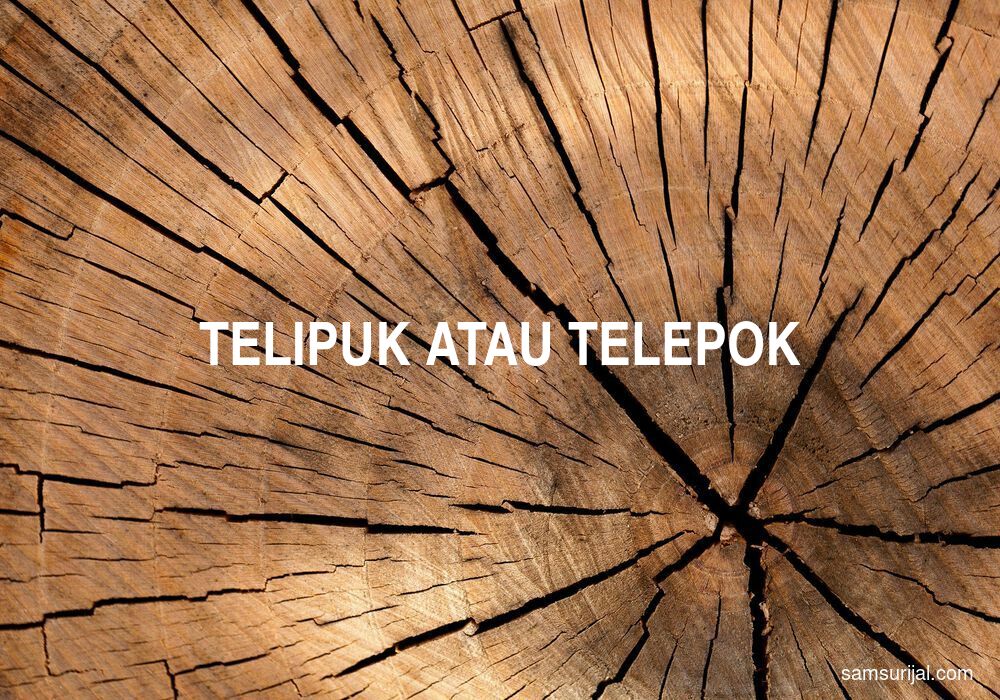 Penulisan Telipuk Atau Telepok