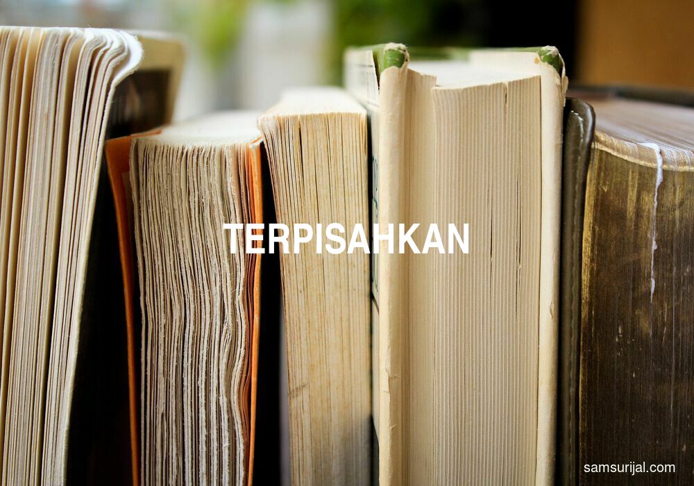 Arti Terpisahkan