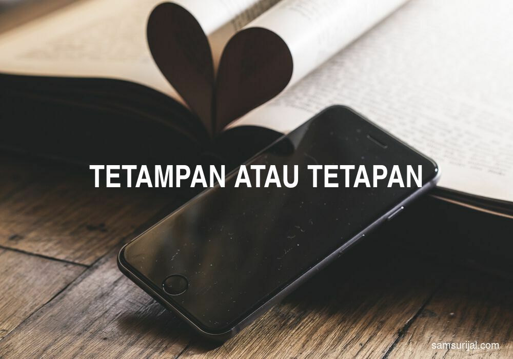 Penulisan Tetampan Atau Tetapan