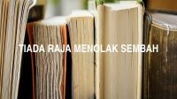 Tiada Raja Menolak Sembah